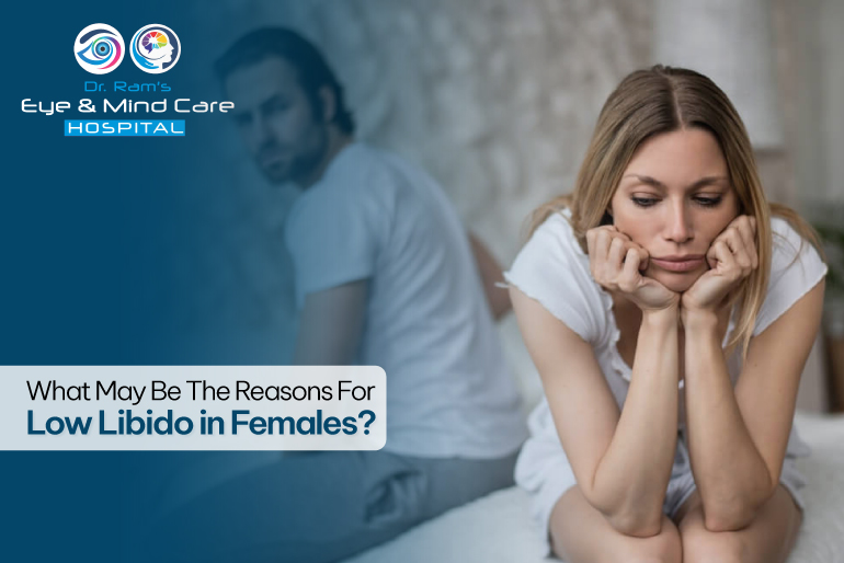 Reasons for Low Libido in Females